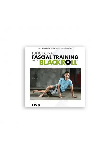 KSIĄŻKA "FUNCTIONAL FASCIAL TRAINING WITH BLACKROLL®"